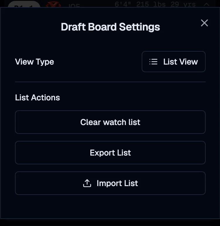 Draft Board Settings dialog with the view type toggle and clear, export, and import list actions